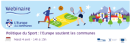 Webinaire : « Politique du Sport : l’Europe soutient les communes » @ En ligne