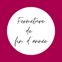 Fermeture Fin D'année
